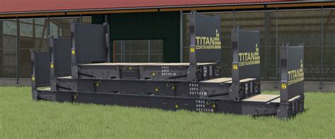 FS22 Titan Flat Rack Containers v 1 0 containers Mod für Farming