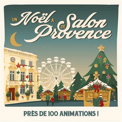 Guide Des Festivités De Noël à Salon De Provence