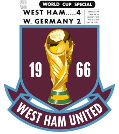 Pin By West Ham Won The World Cup On World Cup World Cup