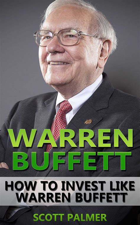 Warren Buffett How To Invest Like Warren Buffett Graham