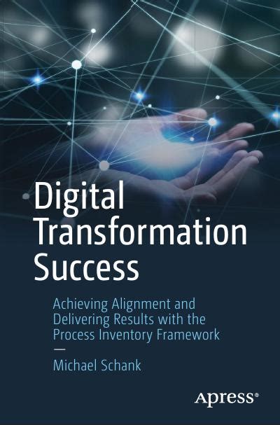 Digital Transformation Success Achieving Alignment And Delivering