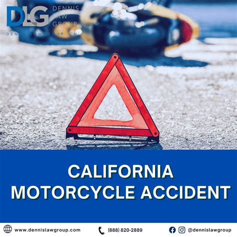 Motorcycle Accident In California Dennis Law Group