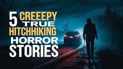 5 Creepy True Hitchhiking Horror Stories With Rain Sounds TRUE