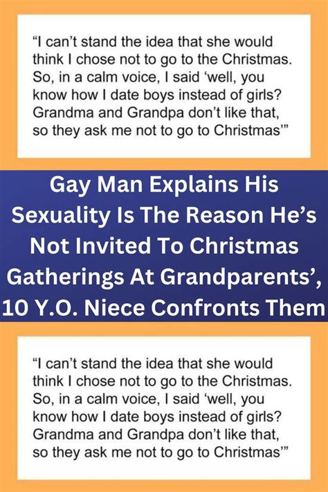 Gay Man Explains His Sexuality Is The Reason Hes Not Invited To Christmas Gatherings At