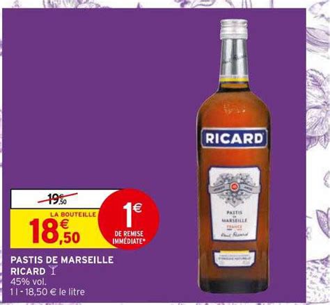 Promo Pastis De Marseille Ricard Chez Intermarch Contact Icatalogue Fr