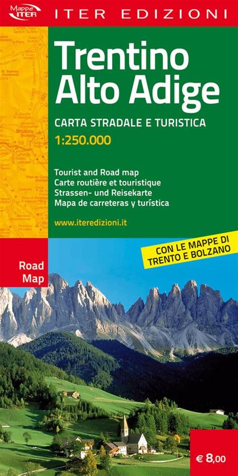 Trentino Alto Adige Mappa Stradale E Turistica Libro Iter