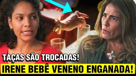 TERRA E PAIXÃO AO VIVO TAÇAS SÃO TROCADAS E IRENE BEBÊ VENENO RESUMO