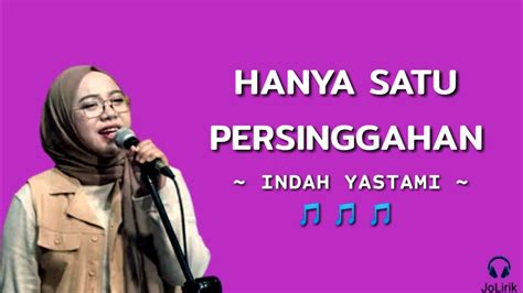 Hanya Satu Persinggahan Indah Yastami Cover Lirik Lagu Youtube