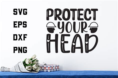 Protect Your Head Graphic By Svg Cut Files · Creative Fabrica