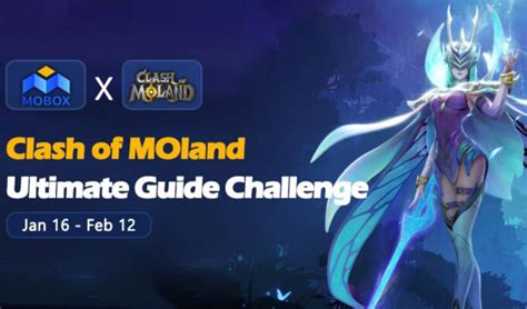 MOBOX Releases Clash Of Moland Guide Contest