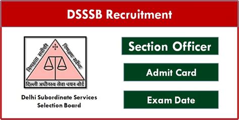 Dsssb Section Officer Admit Card 2024 Call Letter Available Now