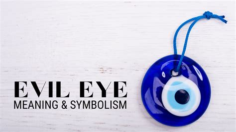 Understanding The Symbolism And Power Of The Evil Eye Pretty Spirits