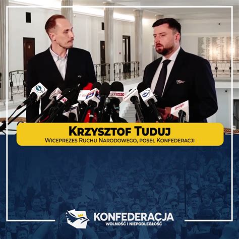 Konfederacja On Twitter Pose Tudujkrzysztof Rz D Pis U I