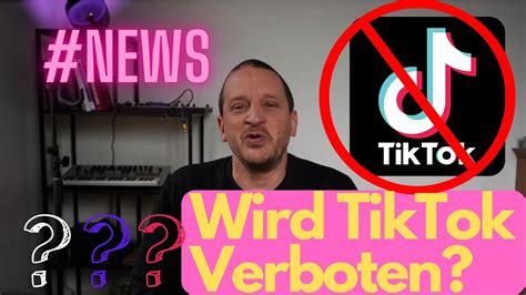 Wird Tiktok Verboten Youtube