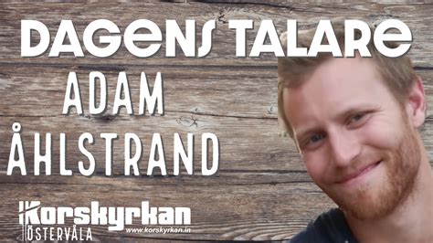 Adam Hlstrand Gudstj Nst Mars Youtube