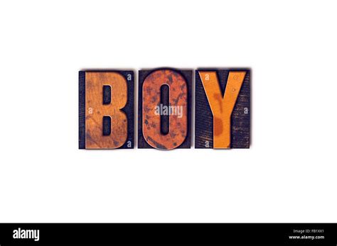 The Word Boy Written In Isolated Vintage Wooden Letterpress Type On A