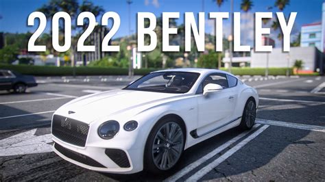 Gta V 2022 Bentley Continental Gt Speed Add On Mod Showcase Quantv