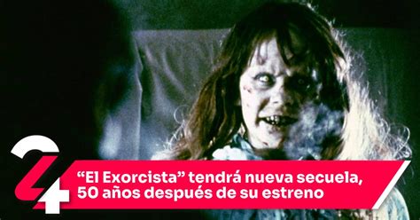 El Exorcista tendrá nueva secuela 50 años después de su estreno