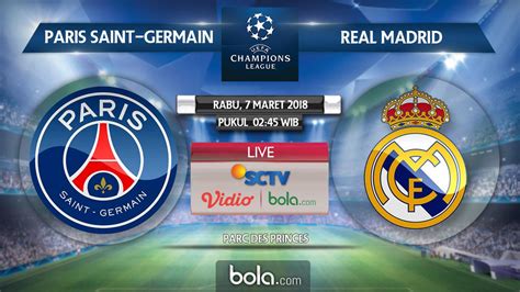 Panduan Sebelum Tonton Psg Vs Real Madrid Dunia