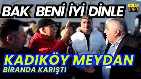 Kadik Y Meydanda Ortalik Kari Ti Sokakr Portajlar Youtube