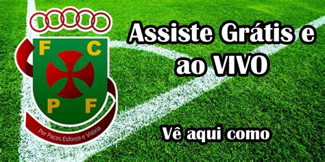 Assistir A Jogos Do Pa Os De Ferreira Ao Vivo De Forma R Pida E Gr Tis