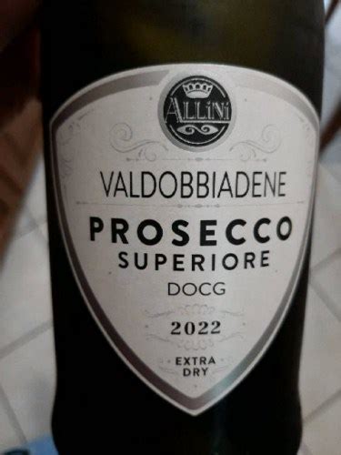 Allini Valdobbiadene Prosecco Superiore Extra Dry Vivino Italia