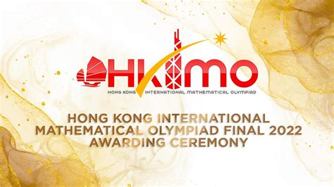 Hong Kong International Mathematical Olympiad Final Round 2022 Online