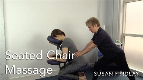 Massage Mondays Seated Chair Massage Sports Massage Therapy Youtube