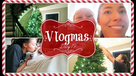 Vlogmas Day 19 Decorating The Christmas Tree Youtube