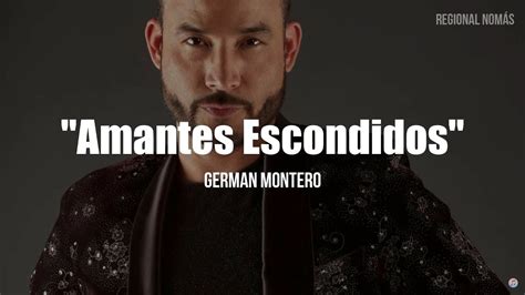 German Montero Amantes Escondidos LETRA YouTube