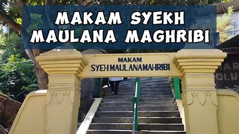 Wisata Religi Ziarah Ke Makam Waliyullah Syekh Maulana Maghribi Bantul