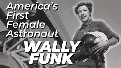 Americas First Female Astronaut Wally Funk Youtube