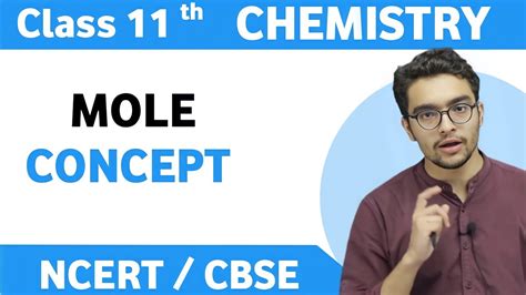 Basic Concepts Of Chemistry Class 11 Mole Concept By Sourabh Sir Scholars E Learning Youtube