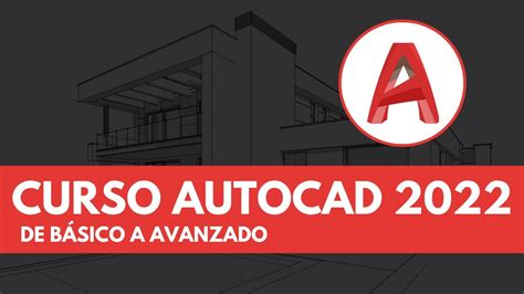 Curso Autocad Completo B Sico Hasta Avanzado Youtube