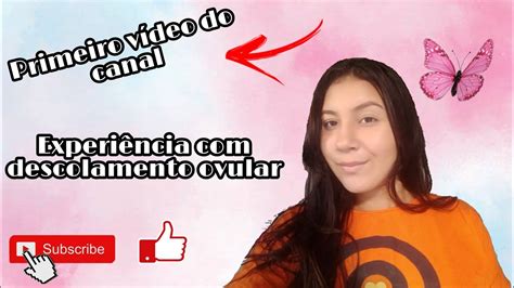 Falando Sobre Minha Experi Ncia Descolamento Ovular Primeiro V Deo