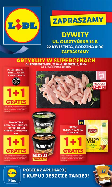 Gazetka promocyjna Lidl Nowy Lidl w Dywitach już otwarty ważna 22