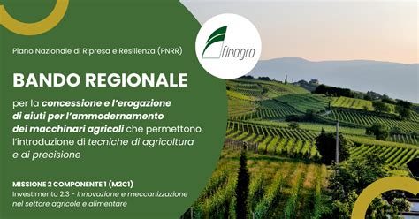 Bando Regionale Per L Ammodernamento Dei Macchinari Agricoli Finagro