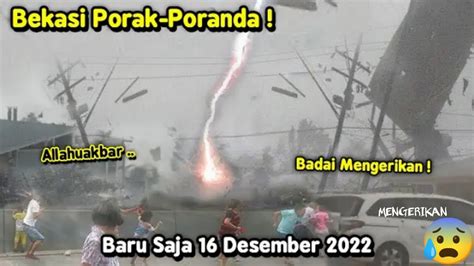 Info Bencana Alam Hari Ini BEKASI Berduka Hari Ini Baru Saja