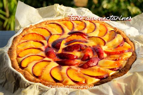 Tarte Aux Nectarines Petits Plats Entre Amis