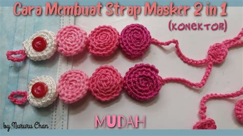 Cara Membuat Strap Masker Rajut Cantik Bentuk Lolipop Mudah Diy Strap