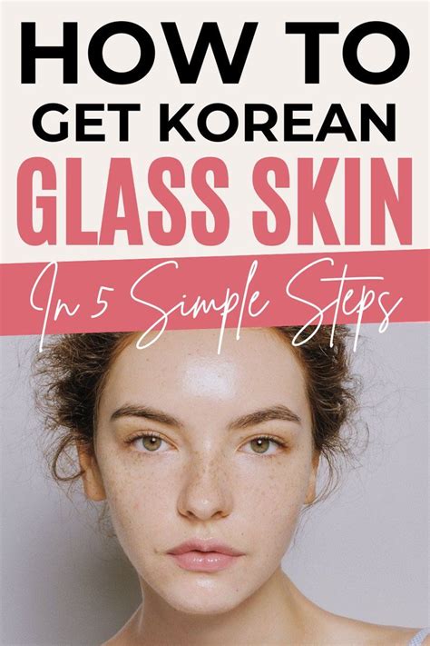 How To Get Korean Lass Skin In 5 Simple Ways Glass Skin Serious Skin