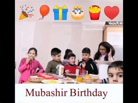 Mubashir Birthday Youtube