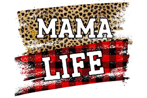 Mama Life Sublimation Designs Graphic By Denizdesign · Creative Fabrica