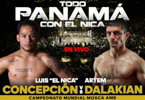 Ganador Artem Dalakian vs Luis Nica Concepción Vídeo Repetición