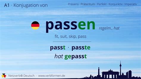 Konjugation des Verb passen alle Zeitformen lernen Übersetzung