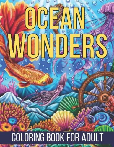 Ocean Wonders Coloring Book 30 Ocean Scenes Tropical Fish And