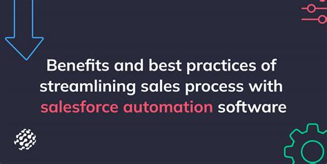 Streamlining Sales Process With Salesforce Automation Software