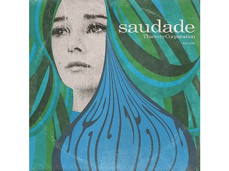 Thievery Corporation Thievery Corporation Saudade 10th Anniversary