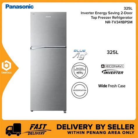 Panasonic NR TV341BPSM 325L Inverter Energy Saving 2 Door Top Freezer