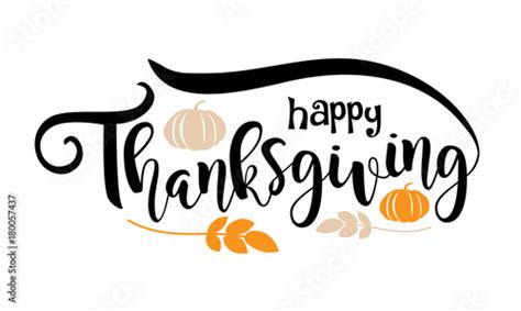 Happy Thanksgiving text design. Lettering with pumpkins and leaves for ...